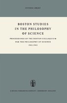 Boston Studies in the Philosophy and History of Science 1 - Boston Studies in the Philosophy of Science