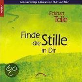 Finde die Stille in Dir (6 Audio-CDs) | Tolle, Eckhart | Book