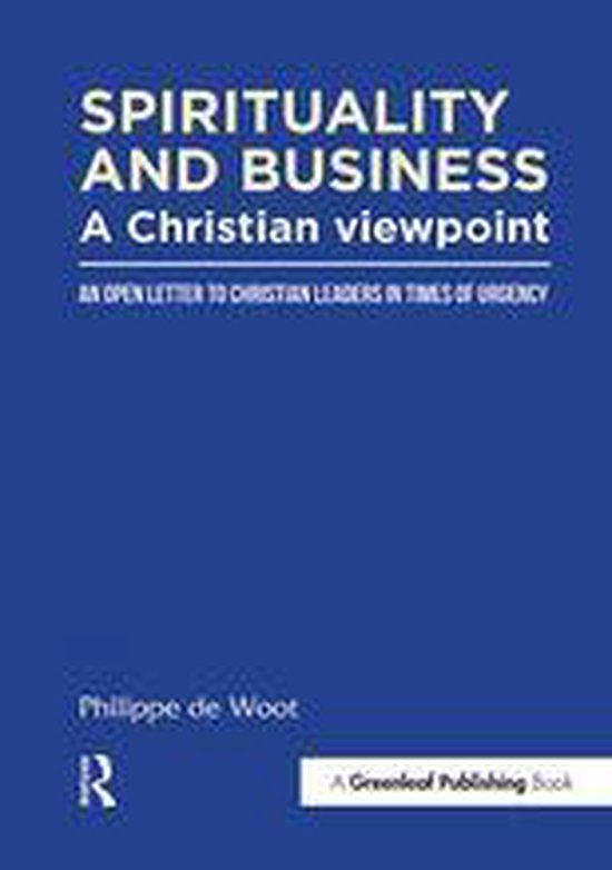Spirituality and Business: A Christian Viewpoint - cover