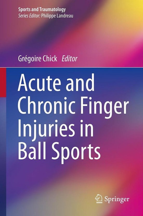 Sports and Traumatology - Acute and Chronic Finger Injuries  ... - cover