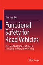 Functional Safety for Road Vehicles