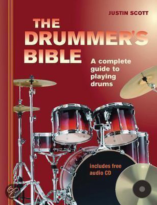 The Drummer's Bible, Justin Scott 9780785823643 Boeken