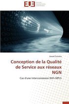 Conception de la Qualit� de Service Aux R�seaux Ngn