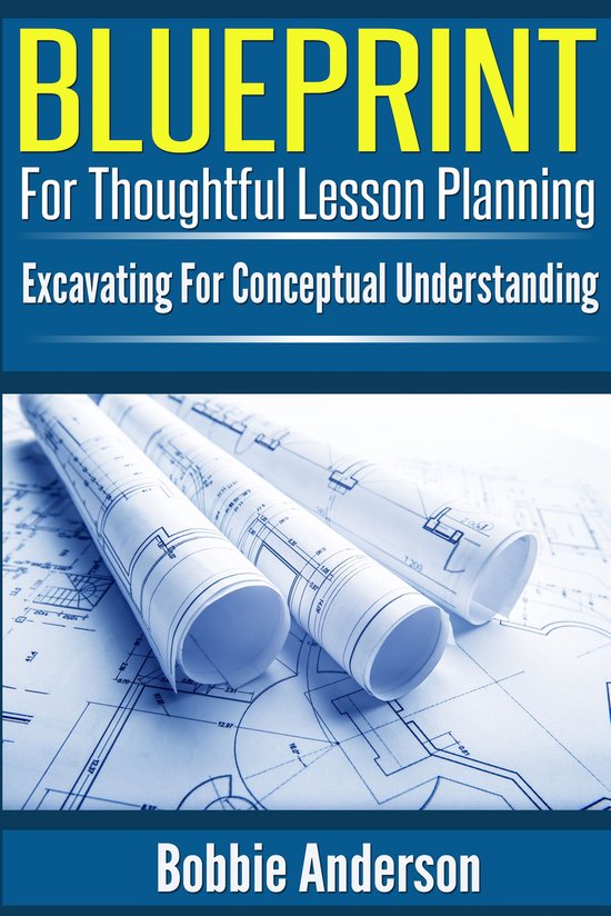 Blueprint For Thoughtful Lesson Planning - cover