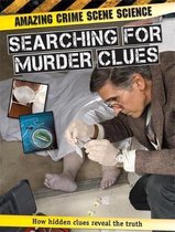 Amazing Crime Scene Science