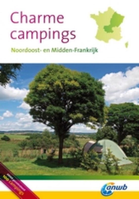 Charme campings / Noordoost- en Midden-Frankrijk