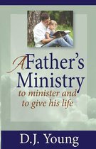 A Father's Ministry