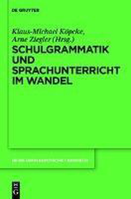 Schulgrammatik und Sprachunterricht im Wandel - cover