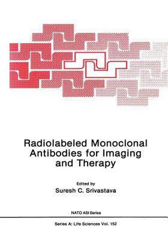 Radiolabeled Monoclonal Antibodies for Imaging and Therapy 9781468455403