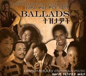 Ethiopian Millennium Collection: Ballads