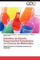 Estudios de Diseno Experimental Estadistico En Ciencia de Materiales