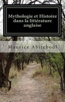 Mythologie Et Histoire Dans La Litt rature Anglaise