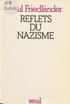 Reflets du nazisme