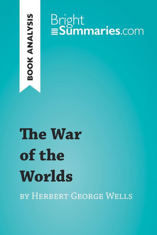 BrightSummaries.com - The War of the Worlds by Herbert Georg ... - cover