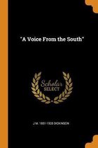 A Voice from the South