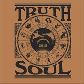 Truth & Soul 2015 Forecast -10''-