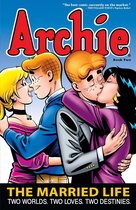 The Married Life Series 2 -  Archie: The Married Life Book 2