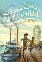 Wanderville 3 - Escape to the World's Fair