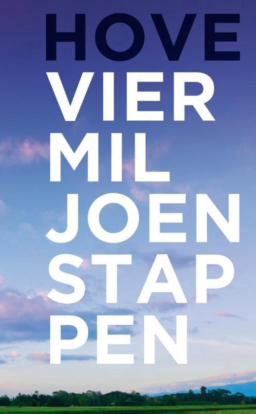 9789086663125 - Vier miljoen stappen