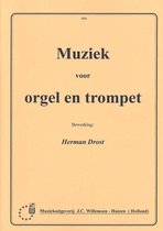 Muziek Voor Orgel & Trompet