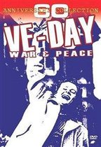 Ve - Day, War & Peace (Import)