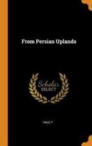 From Persian Uplands
