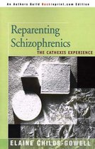 Omslag Reparenting Schizophrenics