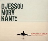 Djessou Mory Kante - River Strings - Maninka Guitar (CD)