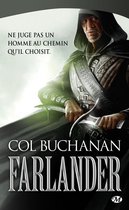 Le C ur du monde 1 - Le Coeur du monde, T1 : Farlander