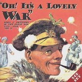 Oh Its A Lovely War Vol. 3
