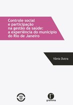 Controle social e participação na gestão da saúde