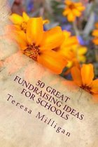 50 Great Fundraising Ideas for Schools