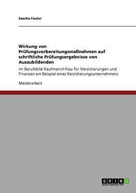 Wirkung von Prüfungsvorbereitungsmaßnahmen auf schriftlich ... - cover