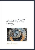 Locusts and Wild Honey