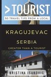 Greater Than a Tourist Serbia- Greater Than a Tourist - Kragujevac Serbia