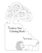 The Cuckoo Tree Coloring Book