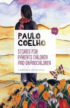 Stories for Parents, Children and Grandchildren: Volume 1