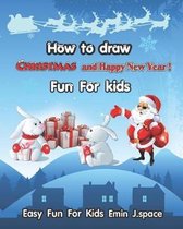 How to Draw Christmas and Happy New Year