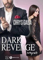 Dark Revenge - Dark Revenge L’intégrale