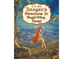Imogen's Adventures in Angel-Wing Forest
