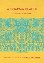 Historical Sourcebooks in Classical Indian Thought - A Dharma Reader