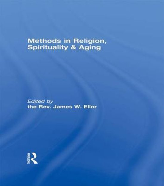 Methods in Religion, Spirituality & Aging - cover