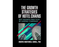 Growth Strategies Of Hotel Chains
