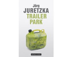 Ein Kristof-Kryszinski-Roman 12 - TrailerPark
