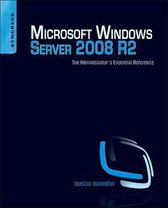Elsevier Microsoft Windows Server 2008 R2 Administrator's Reference 712pagina's softwareboek & -handleiding
