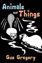 Animals and Things