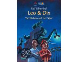 Leo & Dix - Tierdieben Auf Der Spur