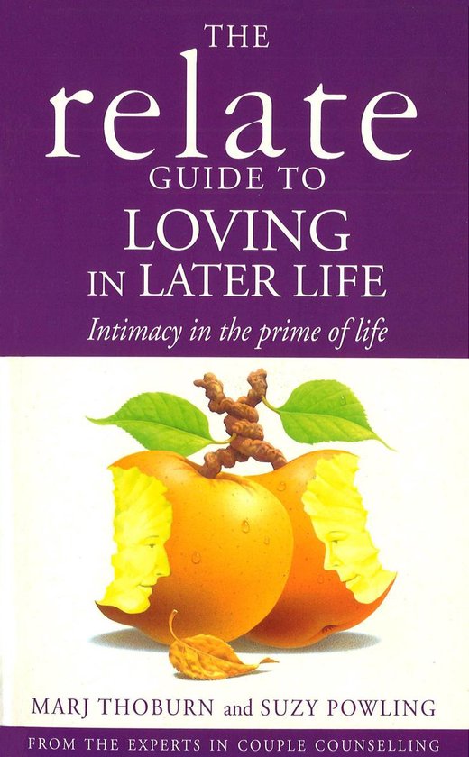 Relate Guide To Loving In Later Life - cover