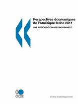 Perspectives Economiques De L'amerique Latine 2011