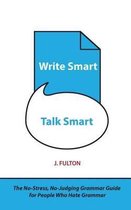 Write Smart, Talk Smart